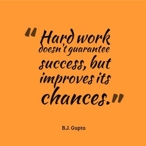 Hard Work Does Not Guarantee